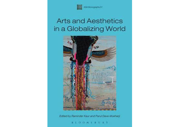 Arts and Aesthetics in a Globalizing World